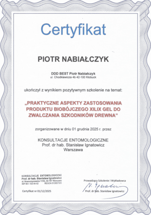 Certyfikat Piotra Nabiałczyka 'Praktyczne aspekty zastosowania produktu biobójczego XILIX gel do zwalczania szkodników drewna' 